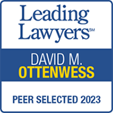Leading Lawyers | David M. Ottenwess | Peer Selected 2023