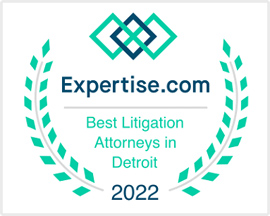 Voted Best Litigation Attorneys in Detroit in 2022 by Expertise.com