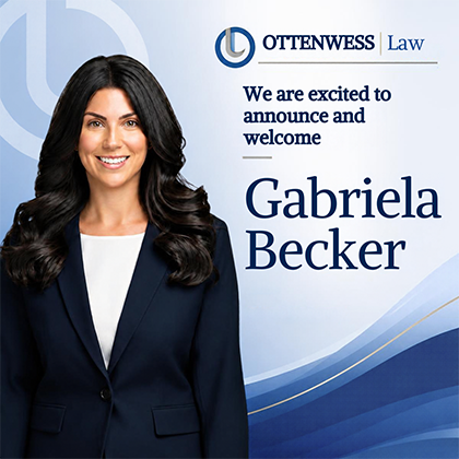 Ottenwess Law | We are excited to announce and welcome | Gabriela Becker